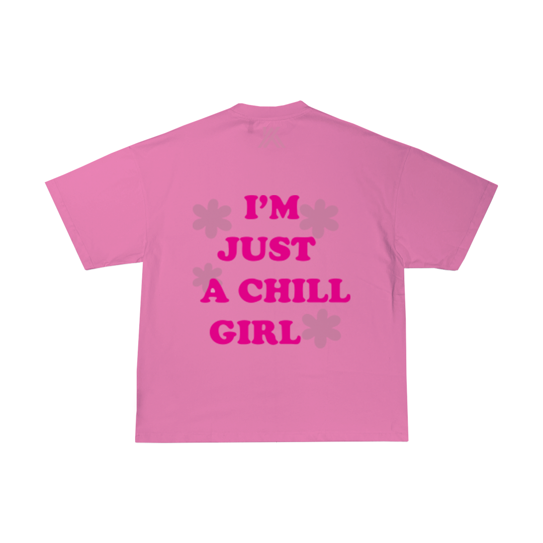 CHILL GIRL T-SHIRT